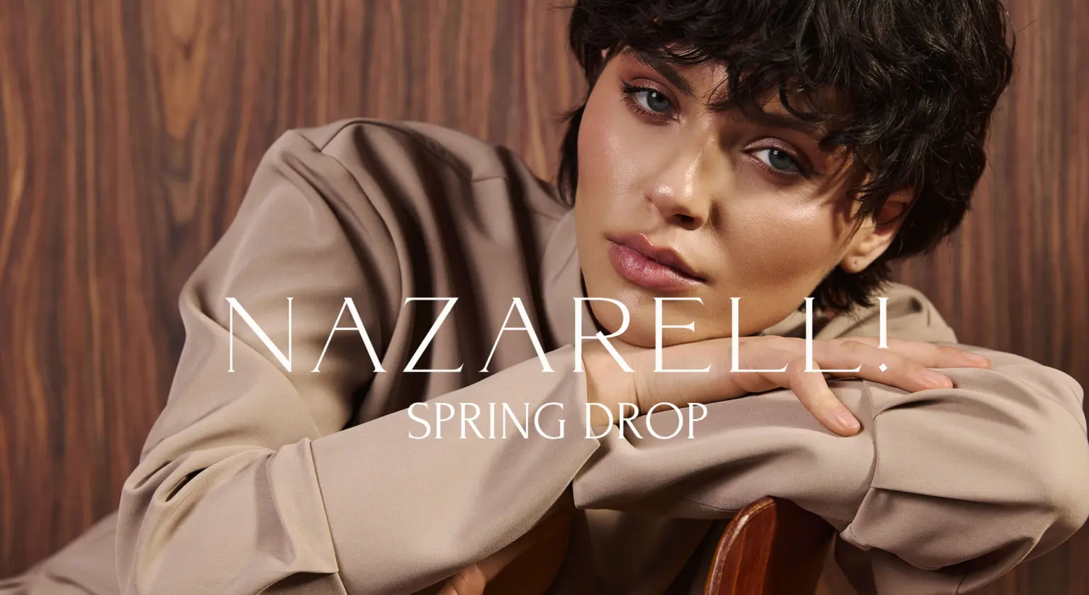 NAZARELLI spring drop 2025